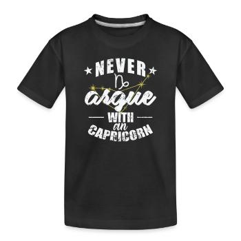Signe du zodiaque Ne jamais se disputer avec un Capricorne - T-shirt bio Premium Enfant - noir - Devant