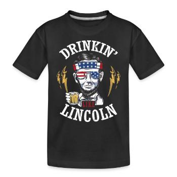 Drinkin' Like Lincoln 4. Juli Drink Independence - Kinder Premium Bio T-Shirt - Schwarz - Vorne