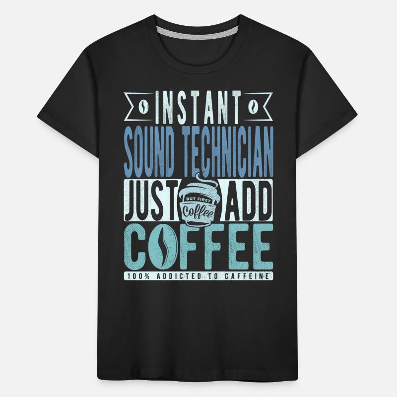 Café de technicien du son disant T-shirt bio Premium Enfant