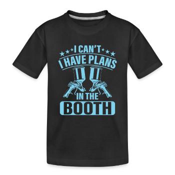 I Cant. I Have Plans. In The Booth. Auto Body Pain - Kids' Premium Organic T-Shirt - black - Front