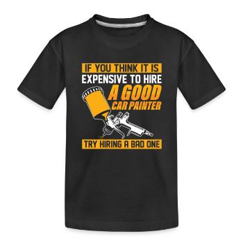 Il est coûteux d’embaucher un bon peintre de voiture peintre - T-shirt bio Premium Enfant - noir - Devant