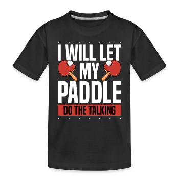 My table tennis bat speaks - Kids' Premium Organic T-Shirt - black - Front