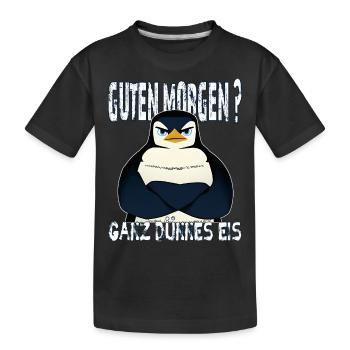 Ganz Dünnes Eis Morgenmuffel Pinguin Kaffee - Kinder Premium Bio T-Shirt - Schwarz - Vorne