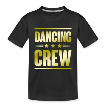 Dancing Crew - Kinder Premium Bio T-Shirt - Schwarz - Vorne