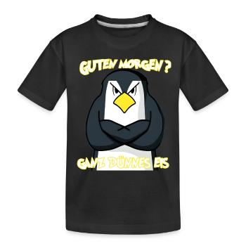 Ganz Dünnes Eis Morgenmuffel Pinguin Kaffee - Kinder Premium Bio T-Shirt - Schwarz - Vorne