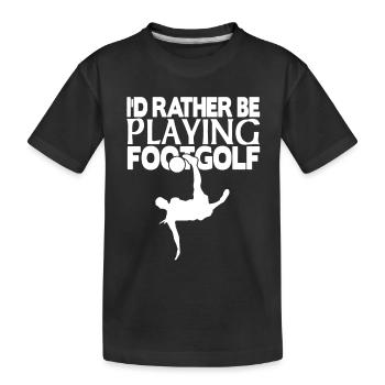 Je préfère jouer au footgolf - T-shirt bio Premium Enfant - noir - Devant