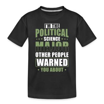 Political Science Degree - Kids' Premium Organic T-Shirt - black - Front