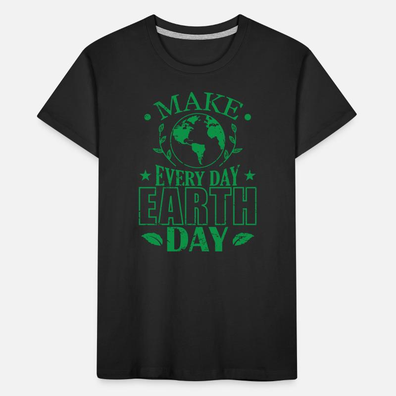 Make Every Day Earth Day Conservation Kids' Premium Organic T-Shirt