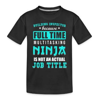 Building inspector Spruch - Kids' Premium Organic T-Shirt - black - Front