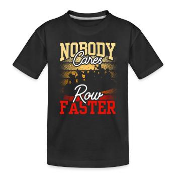 No one cares about the rudder of fast motivation - Kids' Premium Organic T-Shirt - black - Front