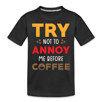 Kaffee Morgen - Kinder Premium Bio T-Shirt - Schwarz - Vorne