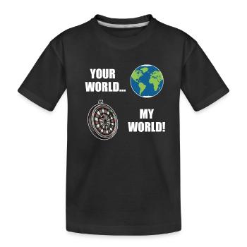 Deine Welt Meine Dart Welt Dartboard Erdkugel - Kinder Premium Bio T-Shirt - Schwarz - Vorne