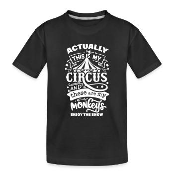My circus, my monkeys - Kids' Premium Organic T-Shirt - black - Front