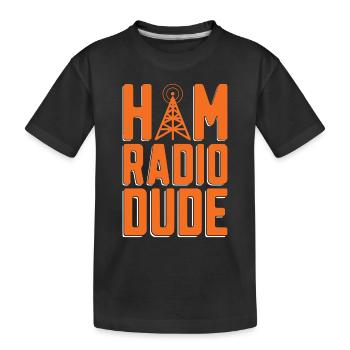 Amateur Radio Dude Radio Fréquence Radio Amateur Opérateur - T-shirt bio Premium Enfant - noir - Devant