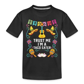 Croyez-moi, je suis un mangeur de tacos Foodie mexicain - T-shirt bio Premium Enfant - noir - Devant