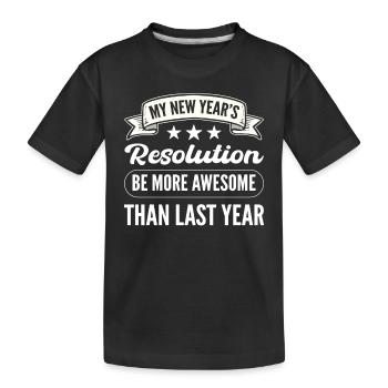 My New Year's Resolution New Years Eve - Kids' Premium Organic T-Shirt - black - Front