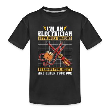 Réparation électronique Je suis électricien donc inducteur - T-shirt bio Premium Enfant - noir - Devant