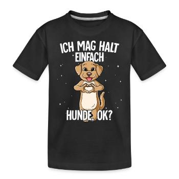 Ich mag halt einfach Hunde - Kinder Premium Bio T-Shirt - Schwarz - Vorne