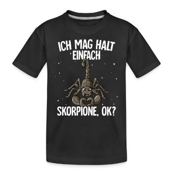 Ich mag halt einfach Skorpione - Kinder Premium Bio T-Shirt - Schwarz - Vorne