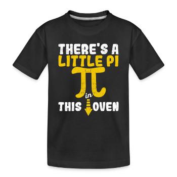 Es gibt ein wenig Pi in diesem Ofen Schwanger - Kinder Premium Bio T-Shirt - Schwarz - Vorne
