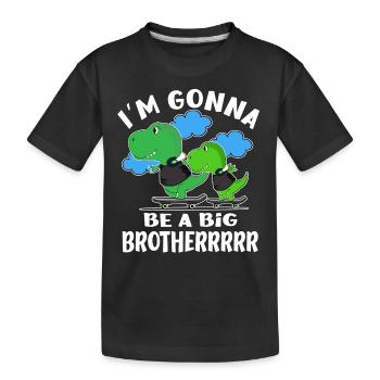 Gonna Be A Big Brother Dino Birth AnnouncementBaby - Kinder Premium Bio T-Shirt - Schwarz - Vorne
