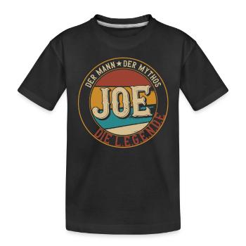 Joe Der Mann der Mythos die Legende Geschenk - Kinder Premium Bio T-Shirt - Schwarz - Vorne