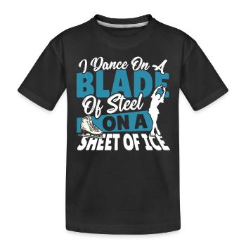 Je danse sur une lame d’acier sur une feuille de glace - T-shirt bio Premium Enfant - noir - Devant