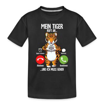 Mein Tiger Ruft An - Kinder Premium Bio T-Shirt - Schwarz - Vorne