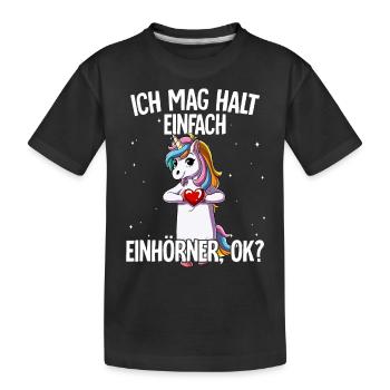 Ich mag halt einfach Einhörner - Kinder Premium Bio T-Shirt - Schwarz - Vorne