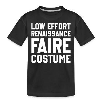 Ren Fair - Low Effort Renaissance Faire Costume - Kids' Premium Organic T-Shirt - black - Front