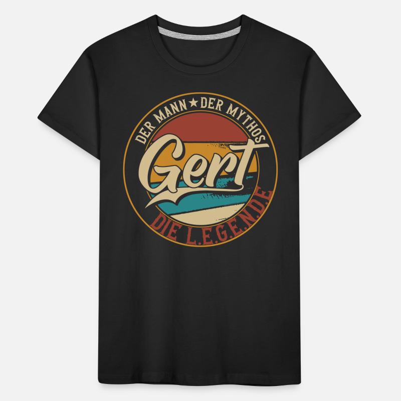 Gert Der Mann der Mythos die Legende Geschenk Kinder Premium Bio T-Shirt