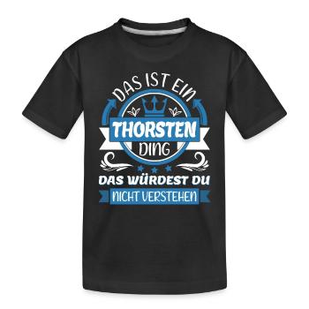 Thorsten Name Vorname Namenstag Namensgeschenk - Kinder Premium Bio T-Shirt - Schwarz - Vorne