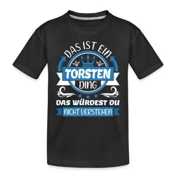 Torsten Name Vorname Namenstag Namensgeschenk - Kinder Premium Bio T-Shirt - Schwarz - Vorne