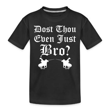 Ren Fair Saying Slogan - Es-tu même Joust Bro? - T-shirt bio Premium Enfant - noir - Devant