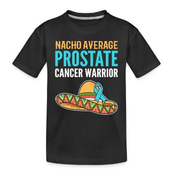 Nacho Average Prostate Cancer Warrior Light Blue - Kids' Premium Organic T-Shirt - black - Front