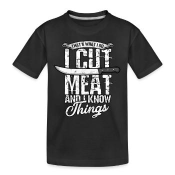 C’est ce que je découpe de viande - T-shirt bio Premium Enfant - noir - Devant