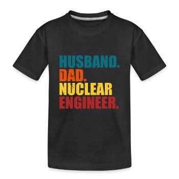 Nuclear Energy Radiation Nuclear Power Engineer - Kids' Premium Organic T-Shirt - black - Front