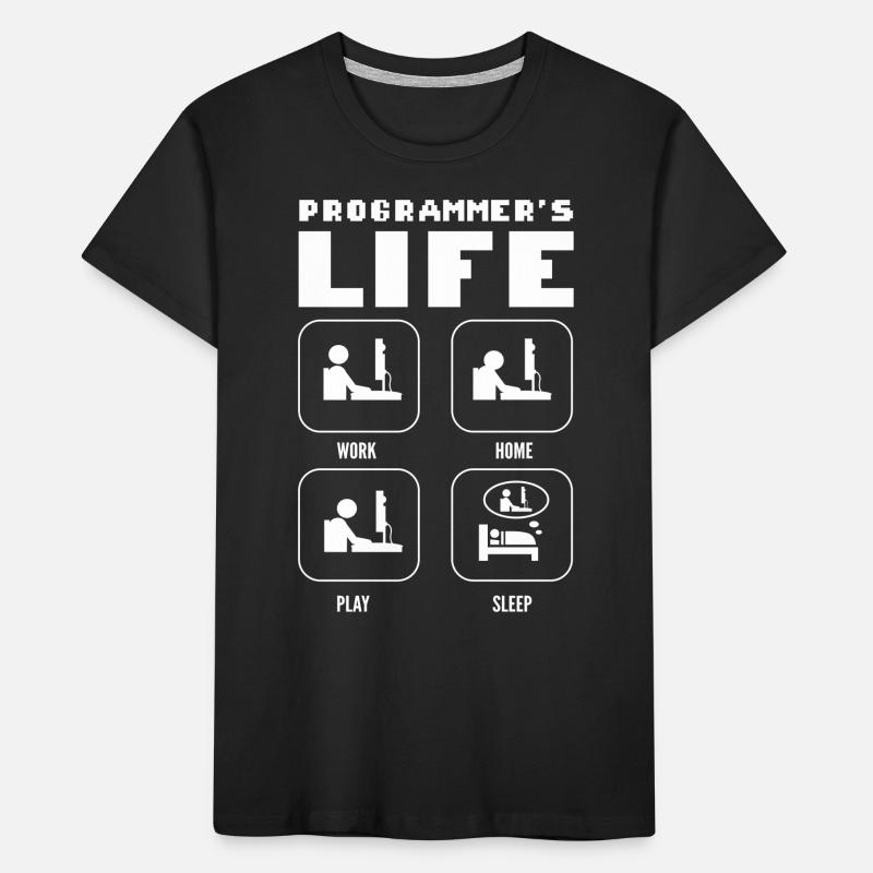 Programmers Life. Work Home Play Sleep Programming Kids' Premium Organic T-Shirt