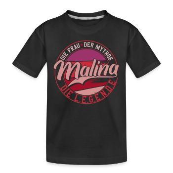 Die frau der Mythos die Legende Malina - Kinder Premium Bio T-Shirt - Schwarz - Vorne