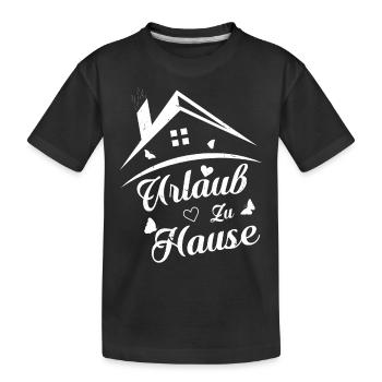 Urlaub zu Hause - Kinder Premium Bio T-Shirt - Schwarz - Vorne