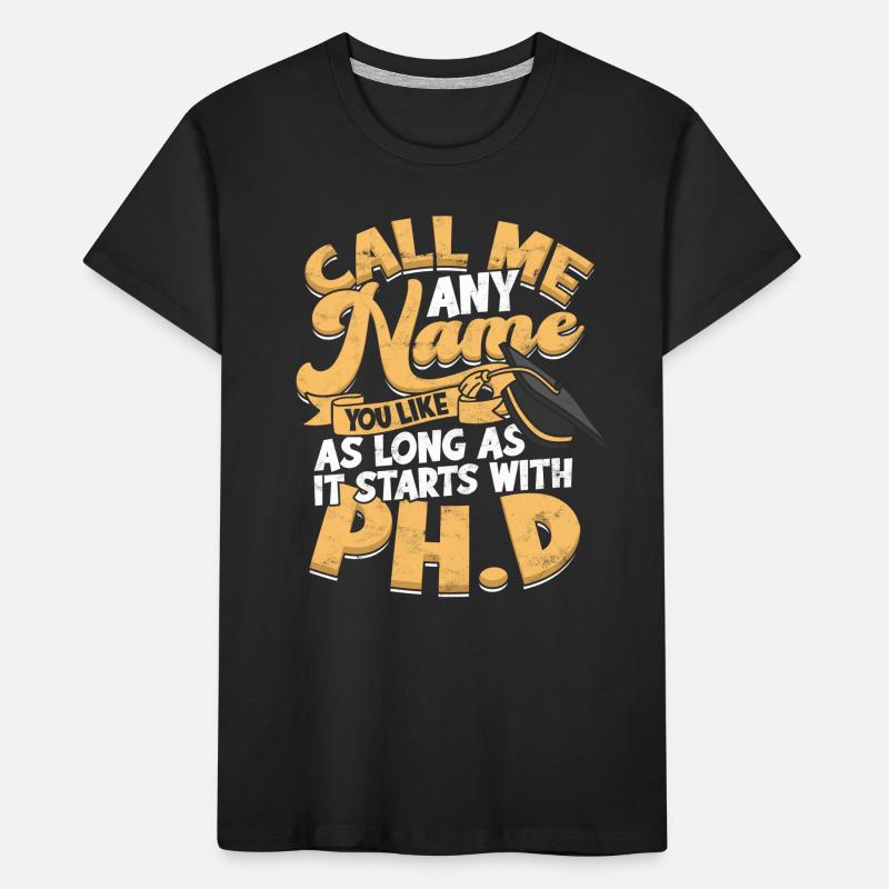It starts with philosophy PhD Ph.D. Kids' Premium Organic T-Shirt