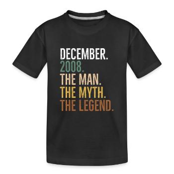 Dezember 2008 The Man The Myth The Legend - Kinder Premium Bio T-Shirt - Schwarz - Vorne