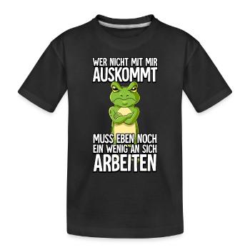 Frosch Wer Nicht Mit Mir Auskommt - Kinder Premium Bio T-Shirt - Schwarz - Vorne
