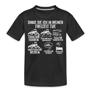 Dinge die ich in meiner Freizeit tue Traktor - Kinder Premium Bio T-Shirt - Schwarz - Vorne