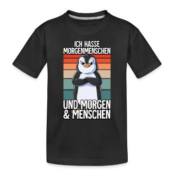 Ich Hasse Morgenmenschen Pinguin - Kinder Premium Bio T-Shirt - Schwarz - Vorne