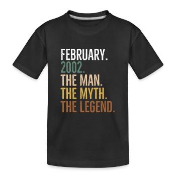 Februar 2002 The Man The Myth The Legend - Kinder Premium Bio T-Shirt - Schwarz - Vorne