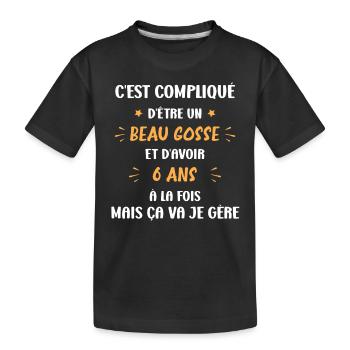 C'est compliqué beau gosse 6 ans - T-shirt bio Premium Enfant - noir - Devant