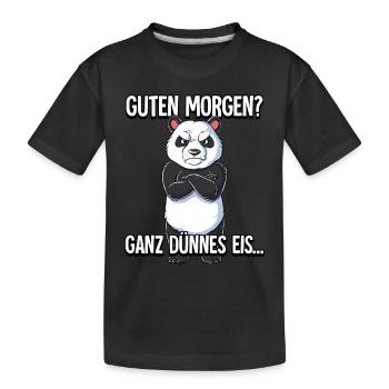 Guten Morgen Ganz Dünnes Eis Panda - Kinder Premium Bio T-Shirt - Schwarz - Vorne