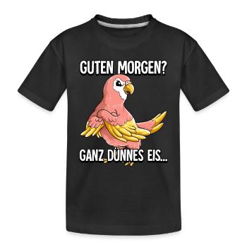Guten Morgen Ganz Dünnes Eis Bourkesittich - Kinder Premium Bio T-Shirt - Schwarz - Vorne