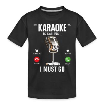 Le chanteur de karaoké Karaoke appelle - T-shirt bio Premium Enfant - noir - Devant